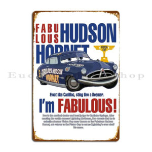 Plaque murale Cars en métal avec Hudson Hornet "I'm Fabulous"