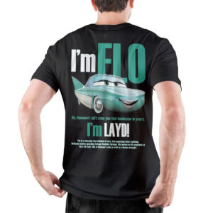 T-Shirt Flo Cars citation "I'm Layd" - Noir